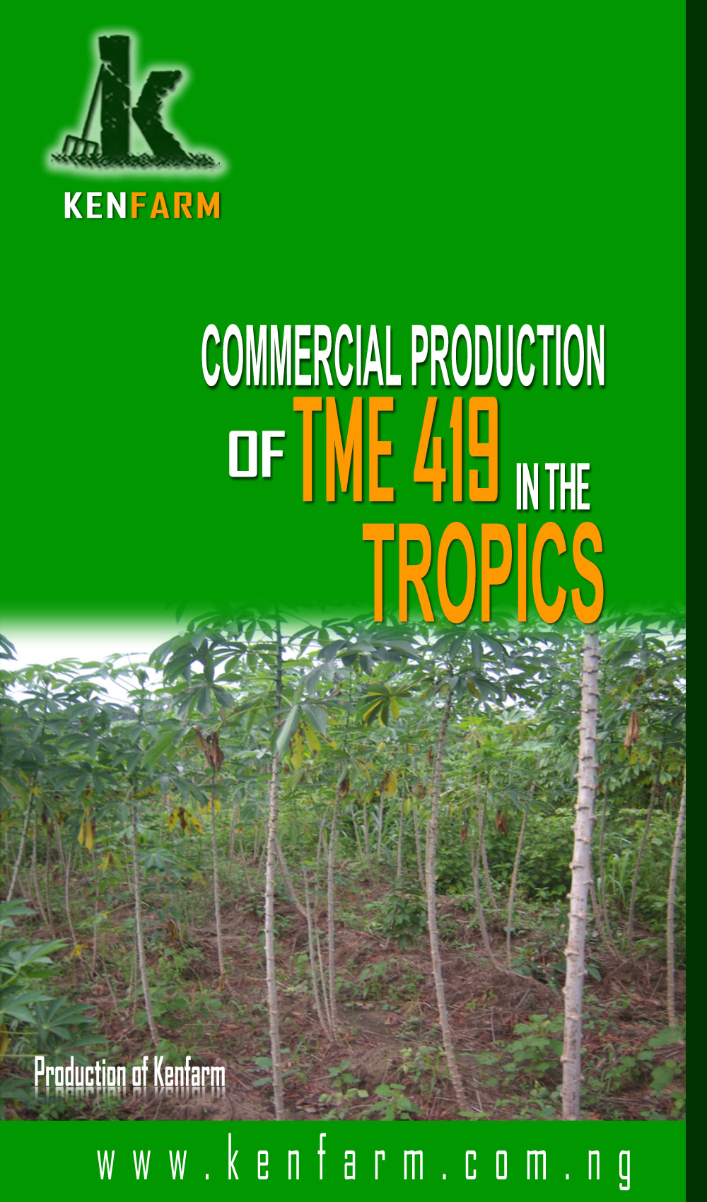 EBook on TME cassava production & processing in the Tropics